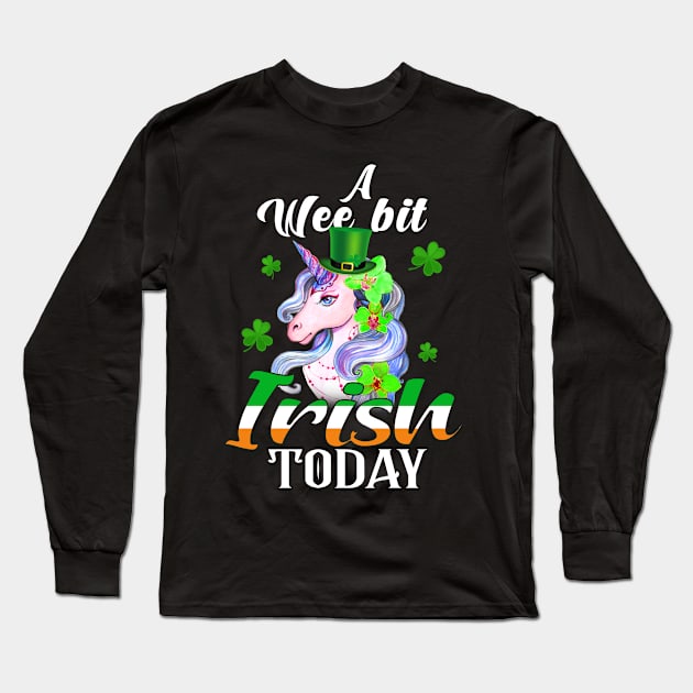 A Wee Bit Irish Today Unicorn St Patrick's Day Long Sleeve T-Shirt by Manonee